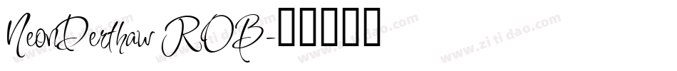 NeonDerthaw ROB字体转换